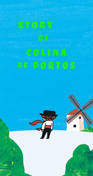 STORY OF COLINA DE PORTOS